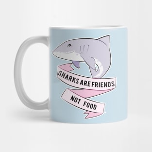 Sharks Are Friends - Not Food Mug